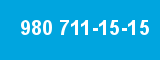 980 711-15-15